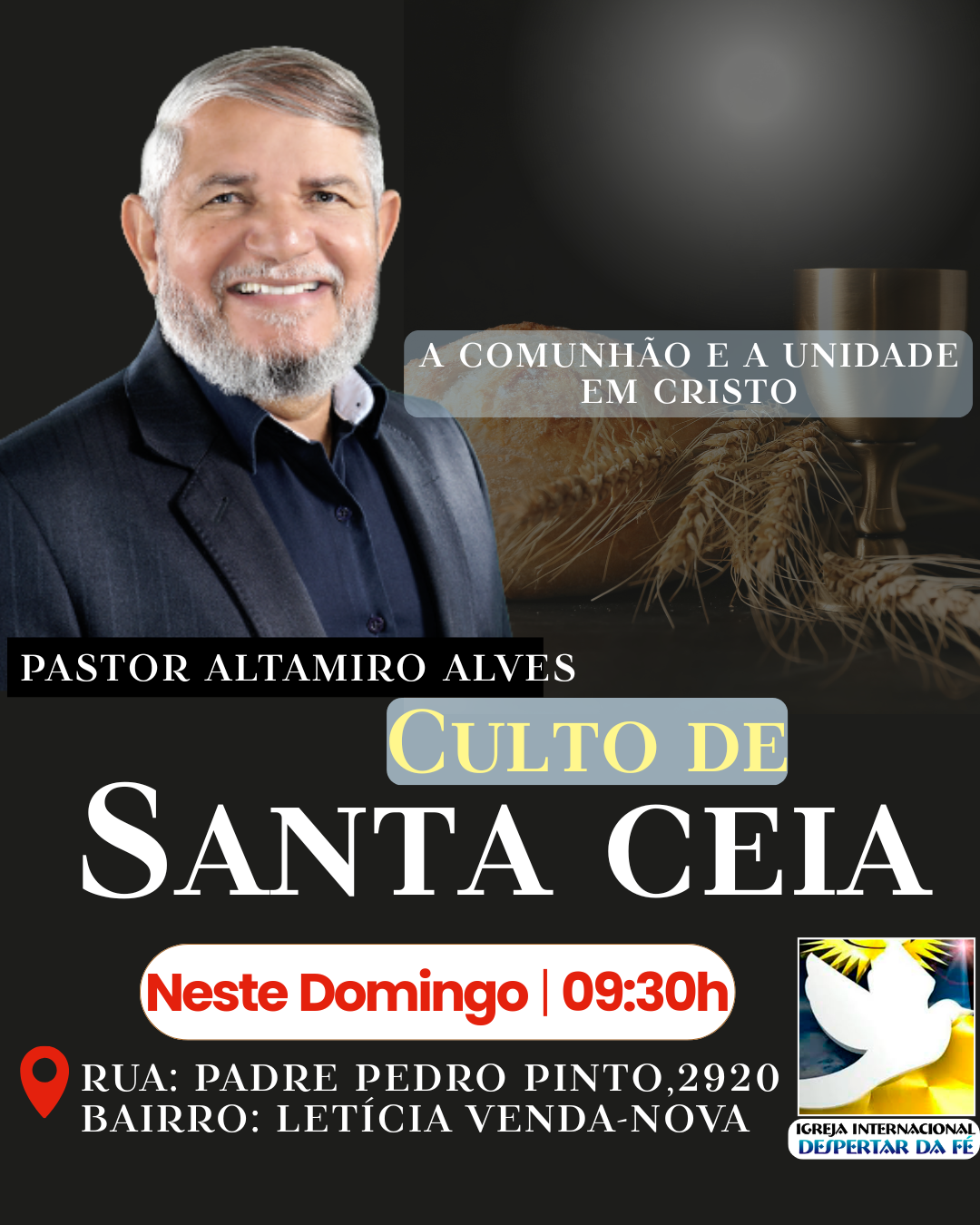 CULTO DE SANTA CEIA  VENDA-NOVA